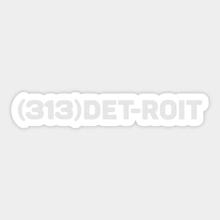 Detroit Area Code | 313 Sticker